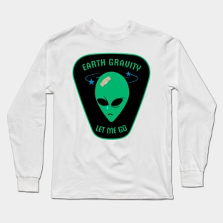 Earth Gravity - Let Me Go Long Sleeve T-Shirt